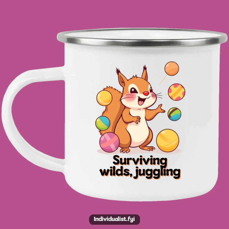 Funny Squirrel Juggler Camping Mug: Adventure Fuel Funny Gift!