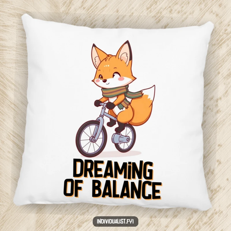 Funny Pillow featuring a charming fox with a bright scarf confidently riding a unicycle, perfect for adding cozy and quirky charm.