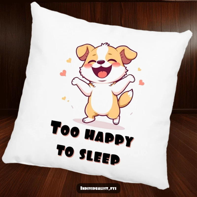 Funny Pillow: A dog dances with infectious giggles, its whole body radiating pure, uninhibited joy and playful energy.