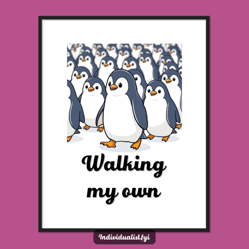 Instant Download Funny Kawaii Penguin Stand Out Art - Motivational Wall Decor
