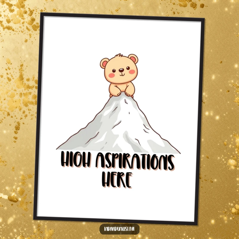 Funny bear cub climbing poster of a cheerful cub scaling a tiny mountain peak, bringing humor and inspiration to any room.