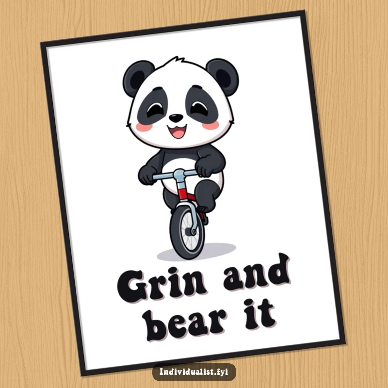 Funny panda unicycle poster featuring a happy panda with a proud grin, balancing on a tiny unicycle, for whimsical wall decor.