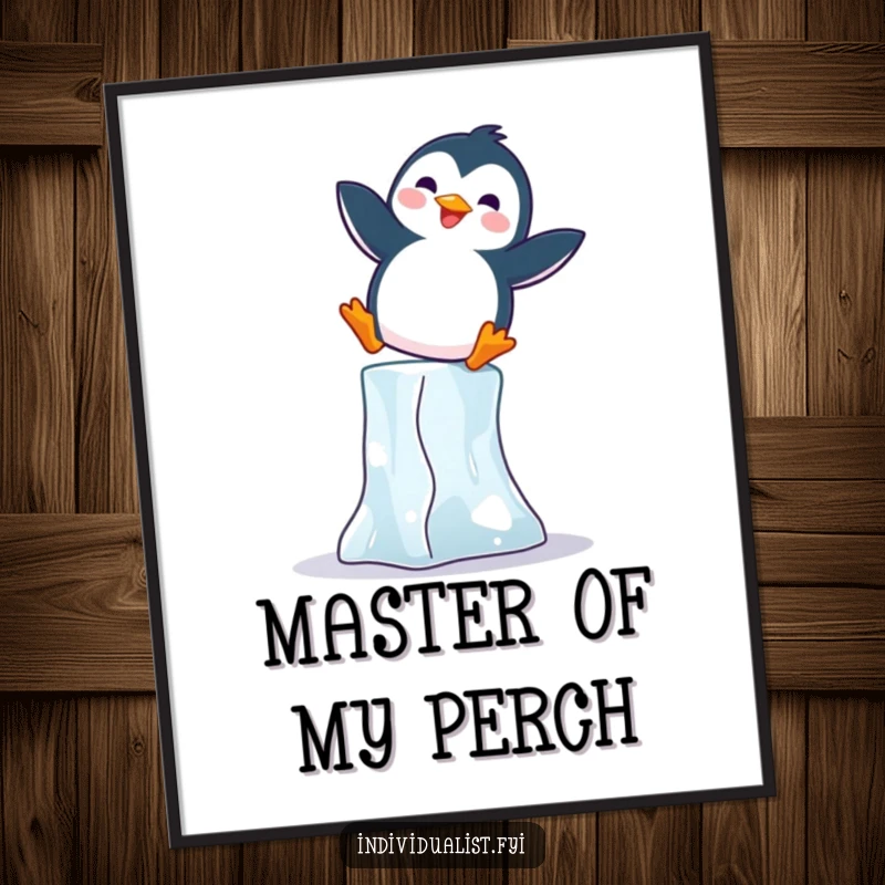 Funny Penguin Poster: Joyful penguin balancing on an ice block, bringing cheerful humor to any room.