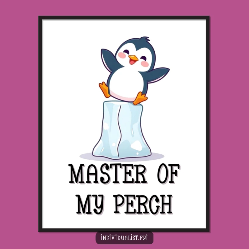 Funny Penguin Poster: Joyful Penguin Balance Art, Quirky Wall Decor