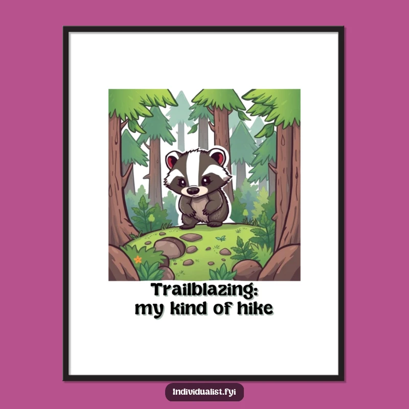 Free Printable Badger Explorer Wall Art - Funny Downloadable Decor for Adventurous Souls