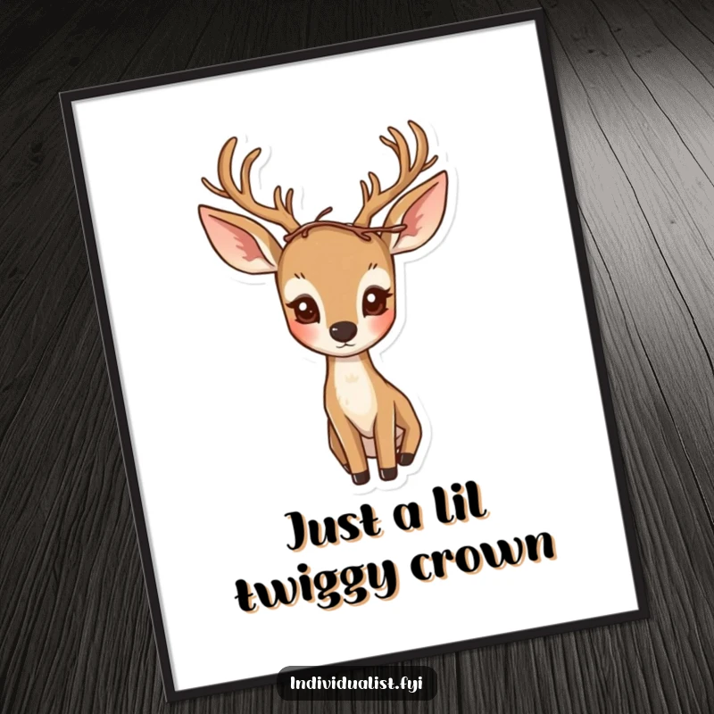 Funny Free Printable Wall Art: A curious deer elegantly wears a unique, asymmetrical crown made of twigs.