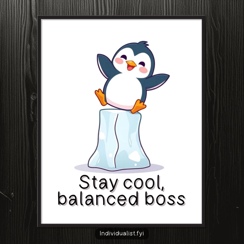 Funny Free Printable Wall Art: A joyful penguin hilariously balances on a single tall ice block with great enthusiasm.