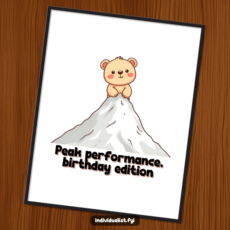 Funny Free Printable Wall Art: A smiling bear cub joyfully scales a small, solitary mountain peak.