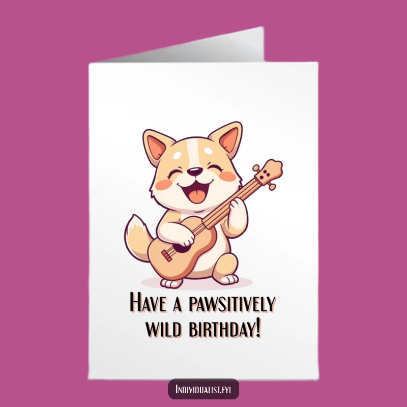Free Printable Birthday Card: Dog Musician Odd Instrument Funny Downloadable Gift