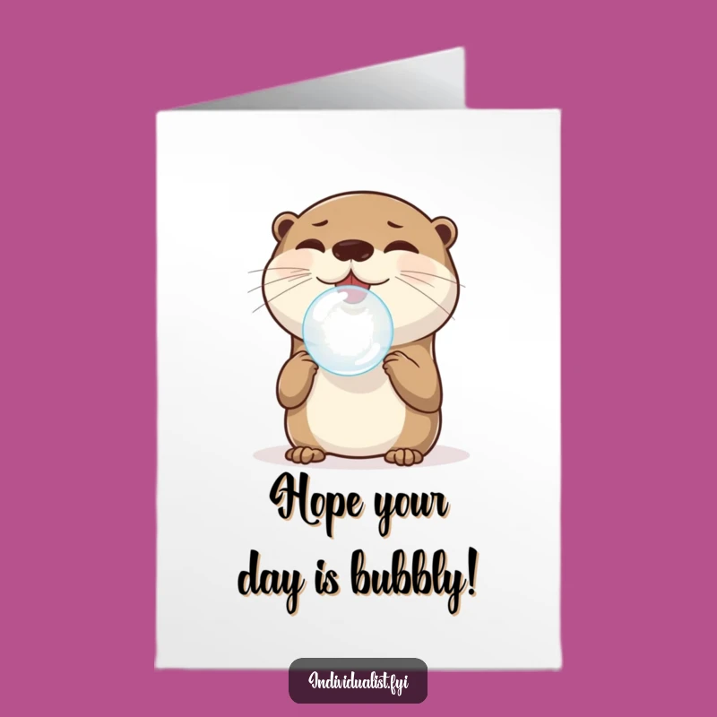 Free Printable Birthday Card: Otter Bubble Fun, Funny Downloadable Gift