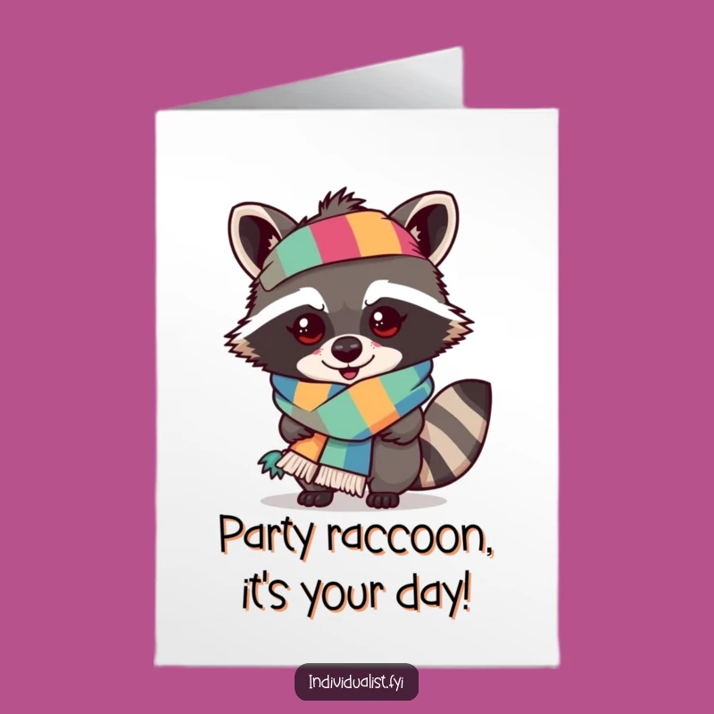 Free Printable Raccoon Scarf Birthday Card - Quirky Downloadable Gift for Fun-Loving Folks