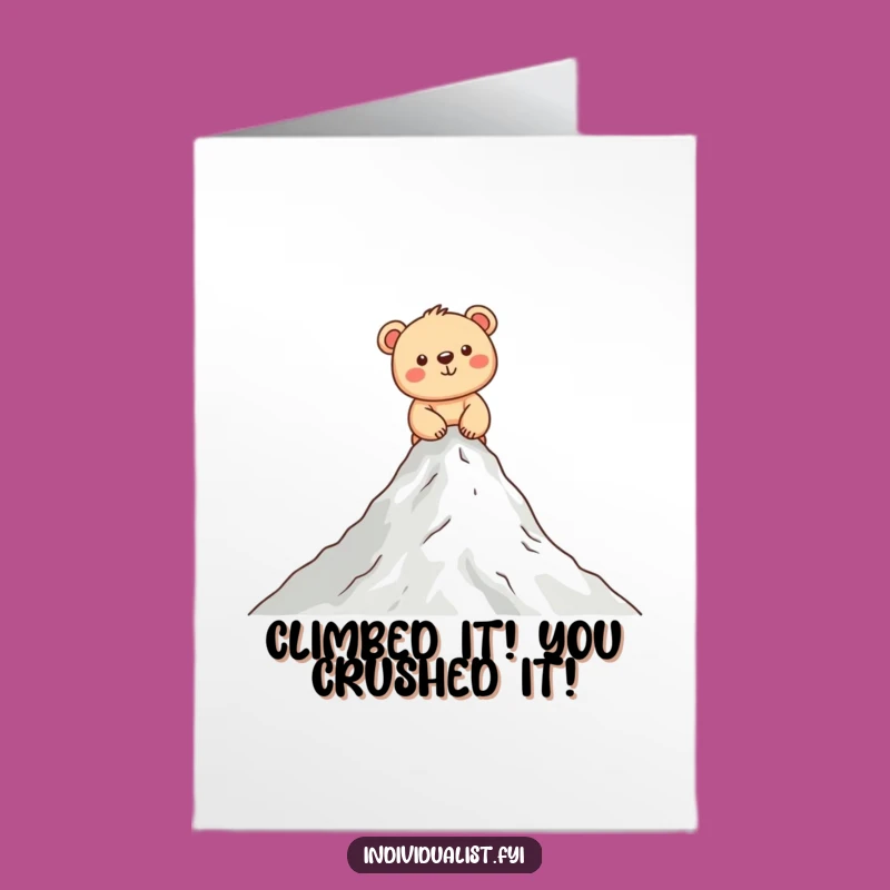 Free Printable Congrats Card: Humorous Bear Cub Summiting Mountain for Your Achievement Gift