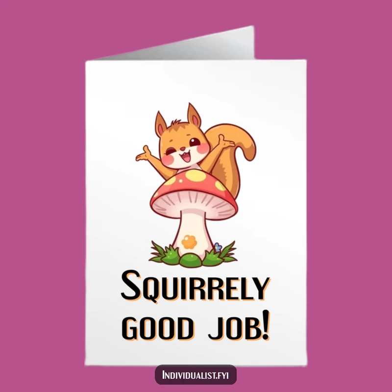 Free Printable Squirrel Congrats Card: Unique Kawaii Pose Gift