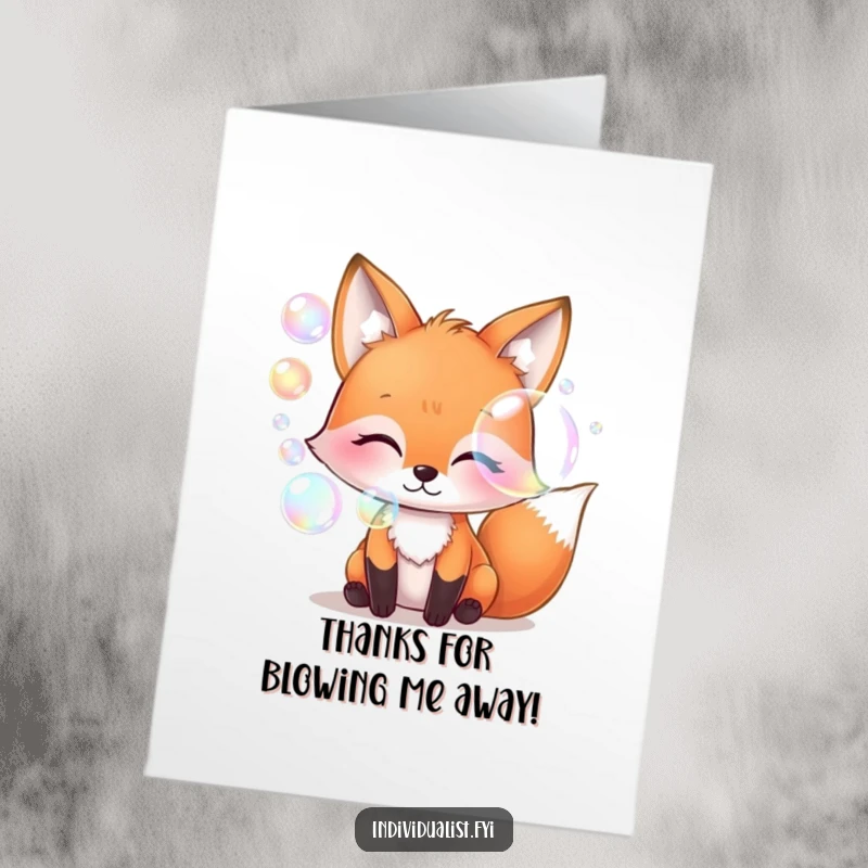 Funny Free Printable Thank You Card: A whimsical fox blowing vibrant, iridescent bubbles, sending warm thanks. This downloadable card is uniquely charming.