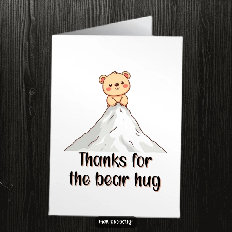 Funny Free Printable Thank You Card: A cheerful bear cub ascends a miniature mountain with a happy grin.
