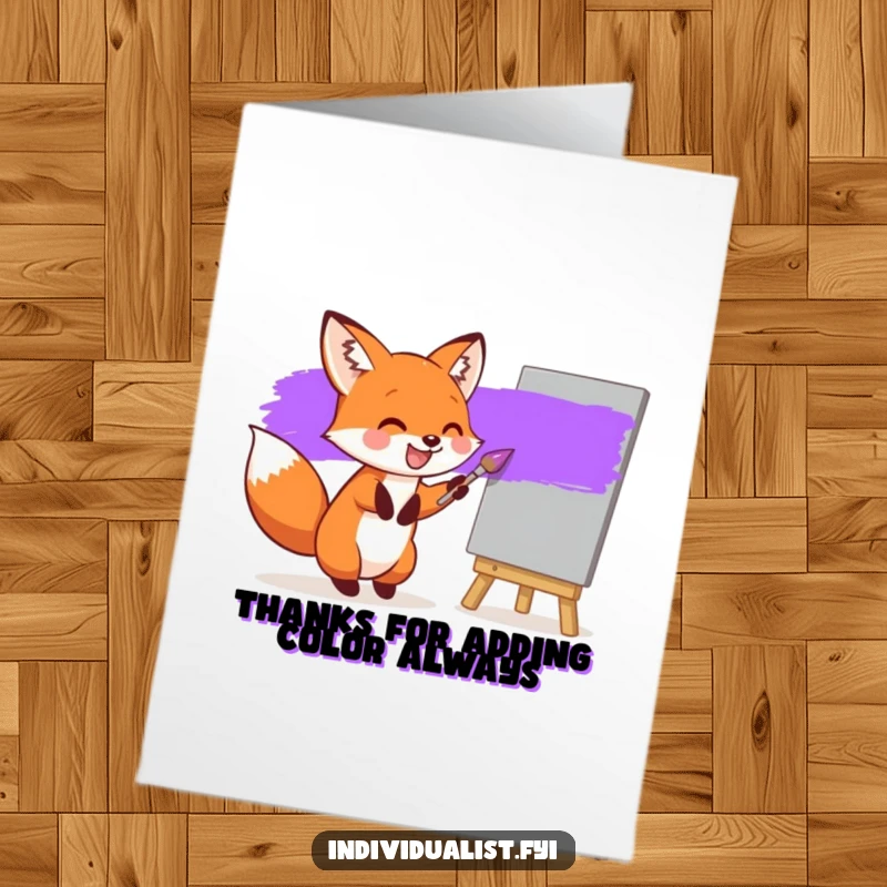 Funny Free Printable Thank You Card: Fox joyfully painting a bright purple stripe on canvas, conveying thanks with artistic flair.