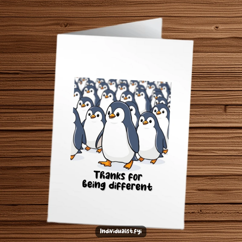 Funny Free Printable Thank You Card: Focused Kawaii penguin walking purposefully against a current of identical penguins.